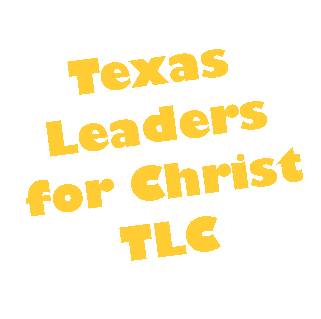 Text Box: Texas Leaders for Christ TLC